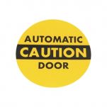 75-20-102 - "Caution Automatic Door" - 6 1/2"H x 6 1/2"W - (Two Sided) -