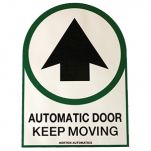 C1630-2 - "Automatic Door Keep Moving " - ​8 5/8"H x 6 1/4"W ​- (Two